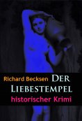 ebook: Der Liebestempel – historischer Krimi