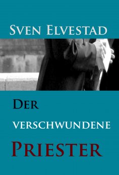 eBook: Der verschwundene Priester