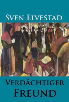 eBook: Verdächtiger Freund