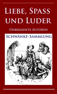 eBook: Liebe, Spaß und Luder