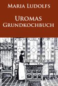 ebook: Uromas Grundkochbuch