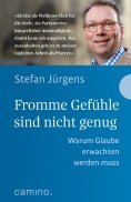 eBook: Fromme Gefühle sind nicht genug