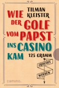 ebook: Wie der Golf vom Papst ins Casino kam