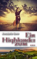 ebook: Ein Highlander Zum
