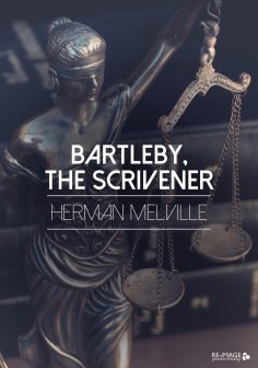 ebook: Bartleby, the Scrivener