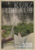 eBook: Kurzurlaub