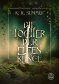 ebook: Die Tochter der Elfenklinge