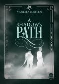 ebook: A Shadow's Path