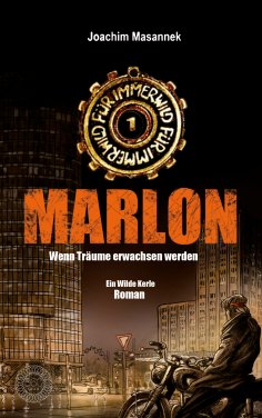 eBook: MARLON - Wenn Träume erwachsen werden