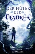 ebook: Der Hüter der Fladrea