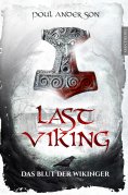 eBook: The Last Viking 1 - Das Blut der Wikinger