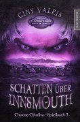 eBook: Choose Cthulhu 3 - Schatten über Insmouth