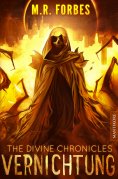 ebook: THE DIVINE CHRONICLES 6 - VERNICHTUNG