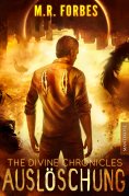 ebook: THE DIVINE CHRONICLES 7 - AUSLÖSCHUNG