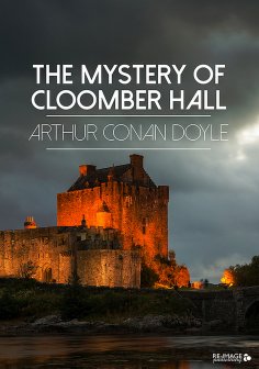 eBook: The Mystery of Cloomber Hall
