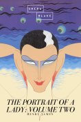 eBook: The Portrait of a Lady: Volume Two