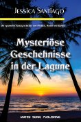 eBook: Mysteriöse Geschehnisse in der Lagune