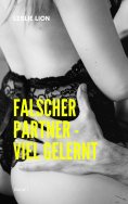 ebook: Falscher Partner - viel gelernt - Band 1