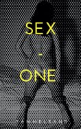 ebook: SEX - ONE - Stories von Leslie Lion