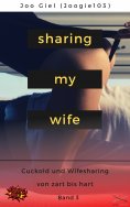 eBook: Sharing My Wife - Band 3