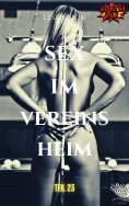 ebook: Sex im Vereinsheim - Teil 23 von Leslie Lion
