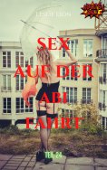 eBook: Sex auf der Abi-Fahrt - Teil 24 von Leslie Lion