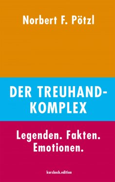 ebook: Der Treuhand-Komplex