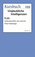 ebook: FLXX | Schlussleuchten von und mit Peter Felixberger