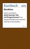 ebook: Jetzt kennen Sie 28 Dirigentinnen!