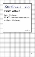 ebook: FLXX 7 | Schlussleuchten von und mit Peter Felixberger