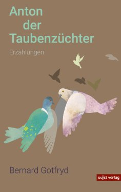 ebook: Anton der Taubenzüchter