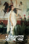 eBook: A Daughter of the Vine