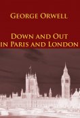 eBook: Down and Out in Paris and London