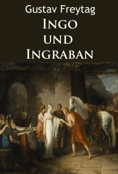 eBook: Ingo und Ingraban - historischer Roman
