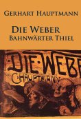 ebook: Die Weber / Bahnwärter Thiel