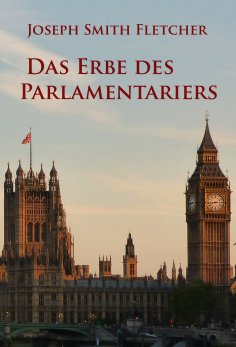 ebook: Das Erbe des Parlamentariers