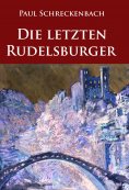 eBook: Die letzten Rudelsburger