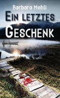 eBook: Ein letztes  Geschenk