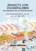 ebook: JENSEITS VON  OSCHERSLEBEN