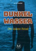 ebook: Dunkelwasser