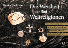 eBook: Die Weisheit der fünf Weltreligionen