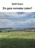 ebook: Ein ganz normales Leben?