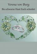 ebook: Bis schwarze Haut Euch scheidet
