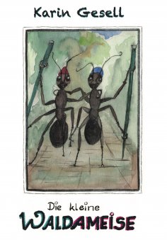 eBook: Die kleine Waldameise