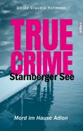 eBook: True Crime Starnberger See