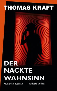 eBook: Der nackte Wahnsinn