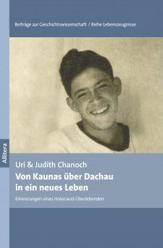 eBook: Von Kaunas über Dachau in ein neues Leben