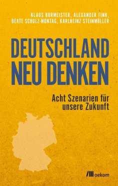 ebook: Deutschland neu denken