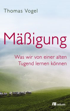 ebook: Mäßigung