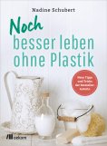 eBook: Noch besser leben ohne Plastik